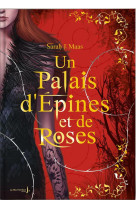 Un palais d-epines et de roses, t01 - collector