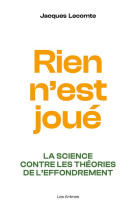 Rien n-est joue