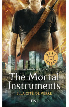 The mortal instruments - tome 3 : la cite de verre