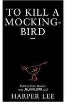 To kill a mockingbird