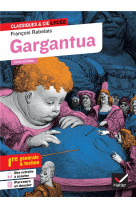 Gargantua (oeuvre au programme bac 2025, 1re générale & 1re techno)