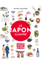 Le japon illustre, cuisine et art de vivre