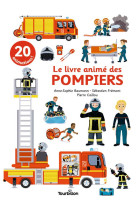 Le livre anime des pompiers