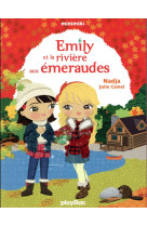 Emily et la riviere aux emeraudes