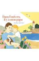 Dans l-univers, il y a mon papa