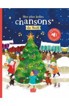 Mon livre sonore comptines et chansons - mes plus belles chansons de noel