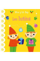 Mon p-tit flap - les lutins