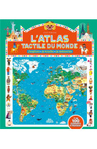 L-atlas tactile du monde - one shot - l- atlas tactile du monde