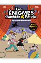 Les enigmes d-amedee et petula, tome 01