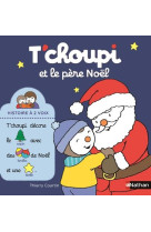 T-choupi et le pere noel