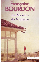 La maison de violette