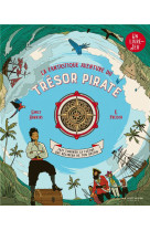 La fantastique aventure du tresor pirate