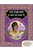 Les enigmes royales de lady w.. ami lecteur, suivez la saison mondaine avec votre chroniqueuse prefe