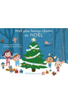 Mes plus beaux chants de noel en livre musical