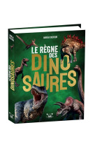 Le regne des dinosaures