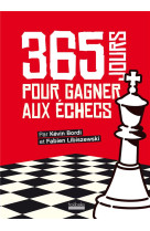 365 jours pour gagner aux echecs (tp)