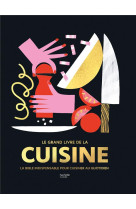 Le grand livre de la cuisine