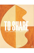 To share - cuisine chaleureuse, conviviale et de saison