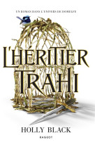 L-heritier trahi tome 1