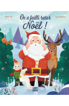 On a failli rater noel !