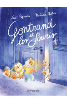 Gontrand et les souris