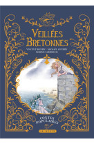 Veillees bretonnes (geste) (coll. veillees d-antan)