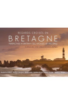 Regards croises en bretagne