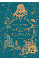 La quete d-ewilan - integrale - nouvelle edition