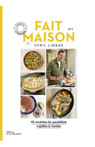 Fait maison n 7 par cyril lignac