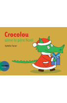 Crocolou aime le pere noel