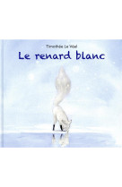 Le renard blanc