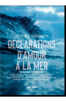 Déclaration d'amour à la mer