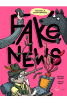 Fake news - tout sur la désinformation