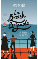 La breizh brigade tome 2 : ni francais, ni breton...