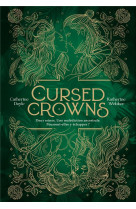 Twin crowns, tome 02 - cursed crowns