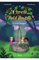 Le cercle du petit peuple : la pluie feerique