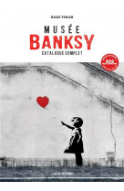 Musee banksy catalogue complet