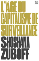 L'age du capitalisme de surveillance