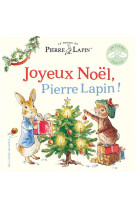 Joyeux noel, pierre lapin !