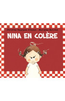 Nina en colere