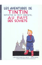 Les aventures de tintin tome 1 : tintin au pays des soviets