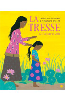 La tresse - livre jeunesse