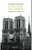 Notre-dame de paris - o reine de douleur