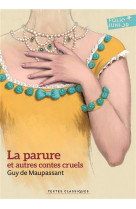 La parure et autres contes cruels