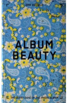 Album beauty - the glory days of the photo album