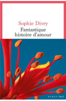 Fantastique histoire d'amour