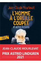 L-homme a l-oreille coupee et autres contes