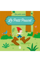 Mes petits contes - le petit poucet