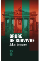 Ordre de survivre - vol04