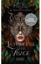 Les royaumes immobiles - la princesse sans visage - tome 1